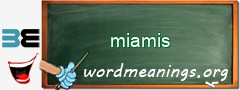 WordMeaning blackboard for miamis